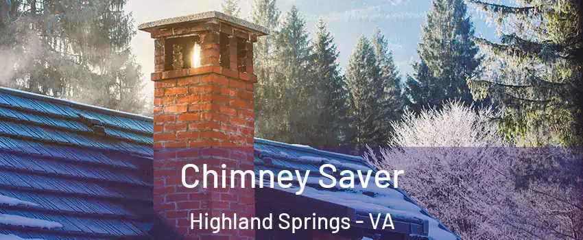  Chimney Saver Highland Springs - VA
