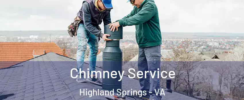  Chimney Service Highland Springs - VA