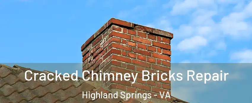  Cracked Chimney Bricks Repair Highland Springs - VA