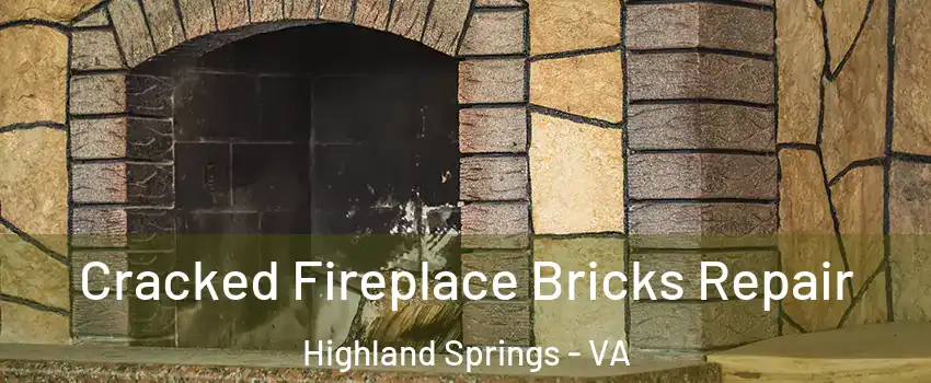 Cracked Fireplace Bricks Repair Highland Springs - VA