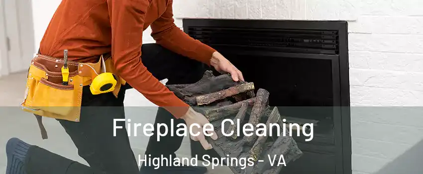  Fireplace Cleaning Highland Springs - VA