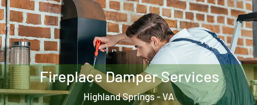  Fireplace Damper Services Highland Springs - VA