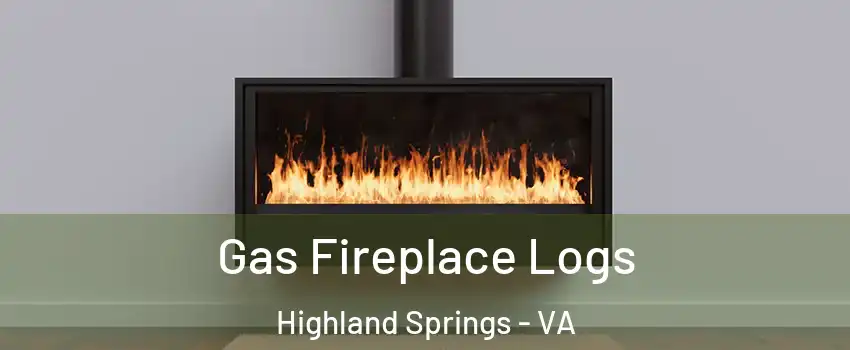  Gas Fireplace Logs Highland Springs - VA